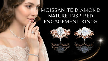 Moissanite Diamond Nature Inspired Engagement Rings